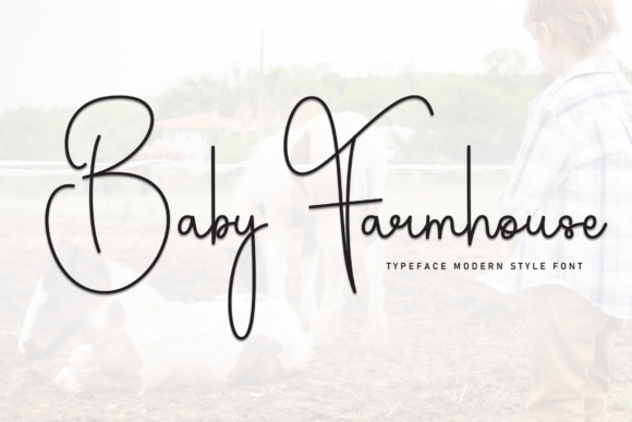 Baby Farmhouse: A Stylish Script Font for Branding