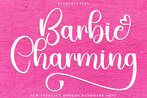 Barbie Charming: A Typeface for Warm Branding