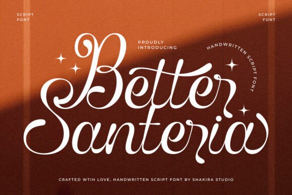Better Santeria: A Stylish Handwritten Script Font