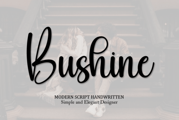 Bushine: A Handwritten Font for Bold Campaigns