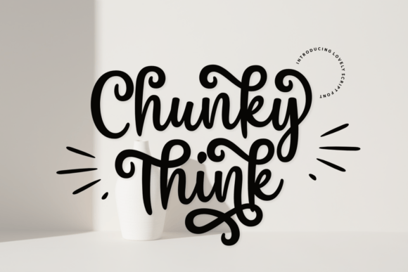 Chunky Think: The Bold Script Font for Campaigns