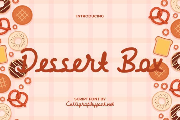 Dessert Box: A Charming Script Font for Editors