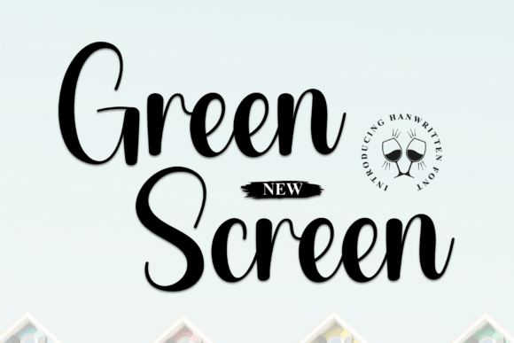 Green Screen: A Bold Script Font for Business Branding