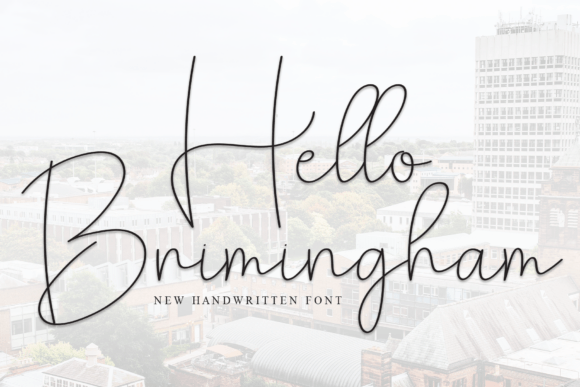 Hello Brimingham: A Stylish Script Font for Elegant Branding