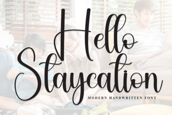 Hello Staycation: A Stylish Script Font for Business