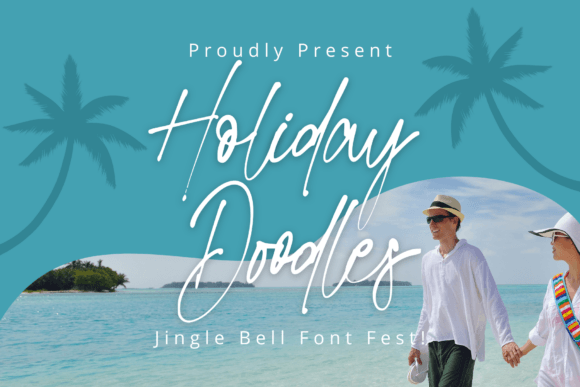 Holiday Doodles: The Festive Script Font for Marketers
