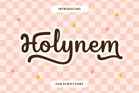 Holynem: A Playful Script Font for Makers