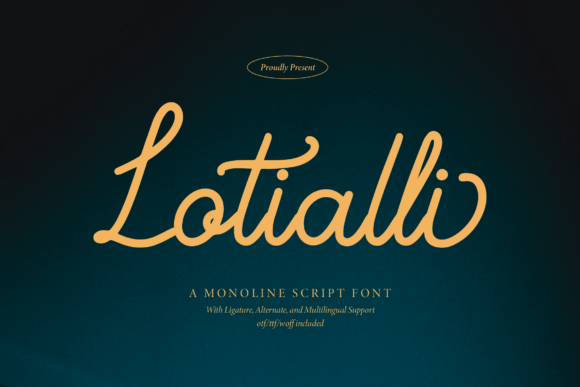 Lotialli: A Smooth Script Font for Elegant Branding
