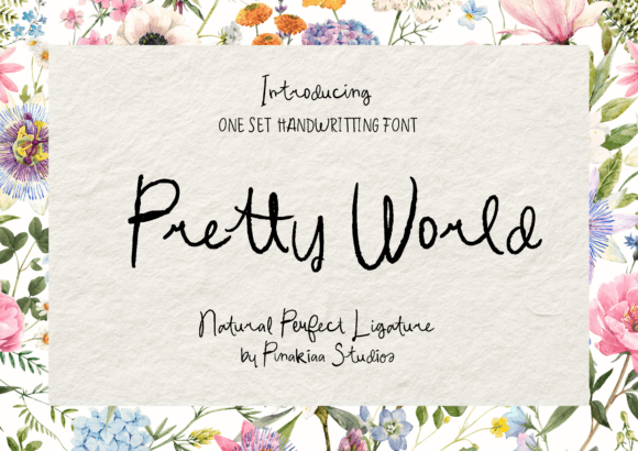 Pretty World: A Script Handwritten Font for Campaigns