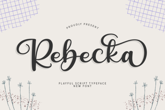 Rebecka: A Playful Script Font for Branding