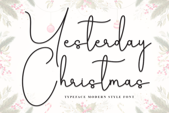Yesterday Christmas: A Stylish Script Font Review